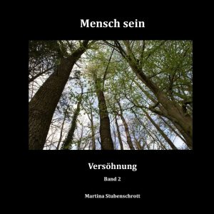 Mensch sein - Versöhnung