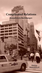 Complicated Relations - Komplizierte Beziehungen